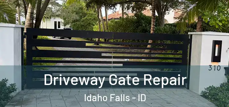 Driveway Gate Repair Idaho Falls - ID