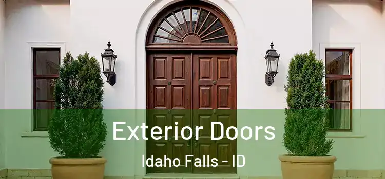 Exterior Doors Idaho Falls - ID