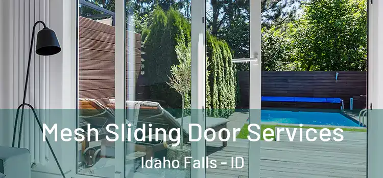 Mesh Sliding Door Services Idaho Falls - ID