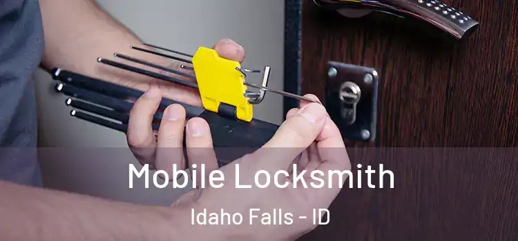 Mobile Locksmith Idaho Falls - ID